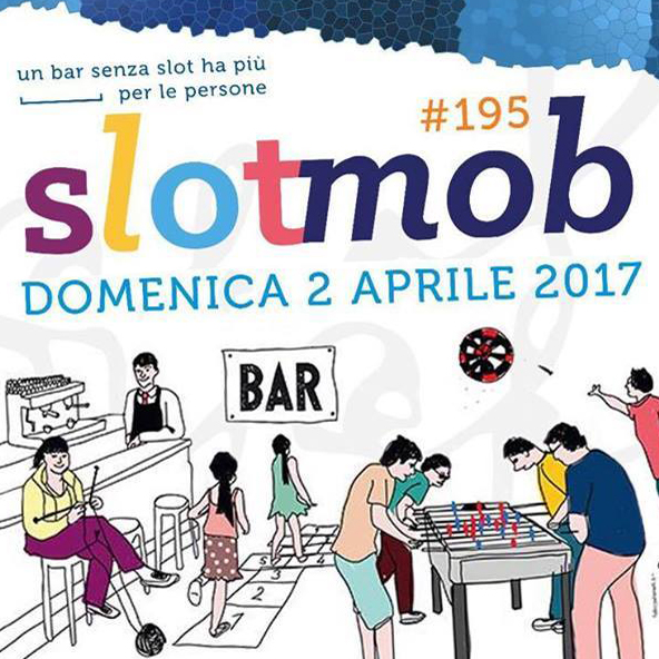 Domenica 2 aprile SlotMob a Selargius contro l’azzardo Continuano le inziative per contrastare con decisione questa forma di dipendenza